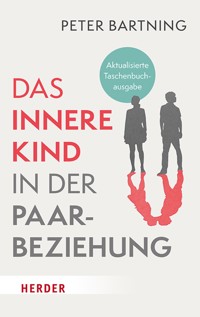 Das Innere Kind in der Paarbeziehung - Peter Bartning - E-Book