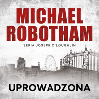 Uprowadzona - Michael Robotham - Hörbuch