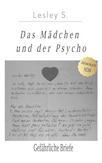 Das Mädchen und der Psycho - Lesley S. - E-Book