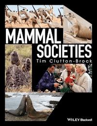 Mammal Societies - Tim Clutton-Brock - E-Book