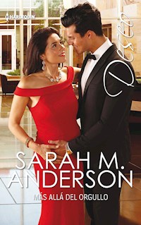 Más allá del orgullo - Sarah M. Anderson - E-Book