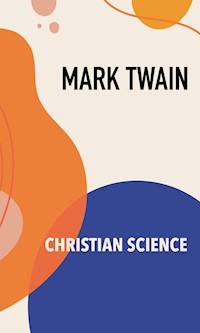 Christian Science - Mark Twain - E-Book