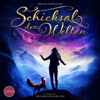 Schicksal der Welten - Nicole Hagemann - Hörbuch