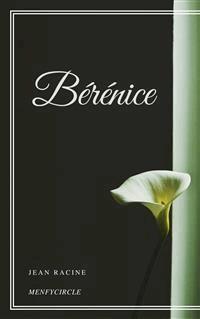 Bérénice - Jean Racine - E-Book