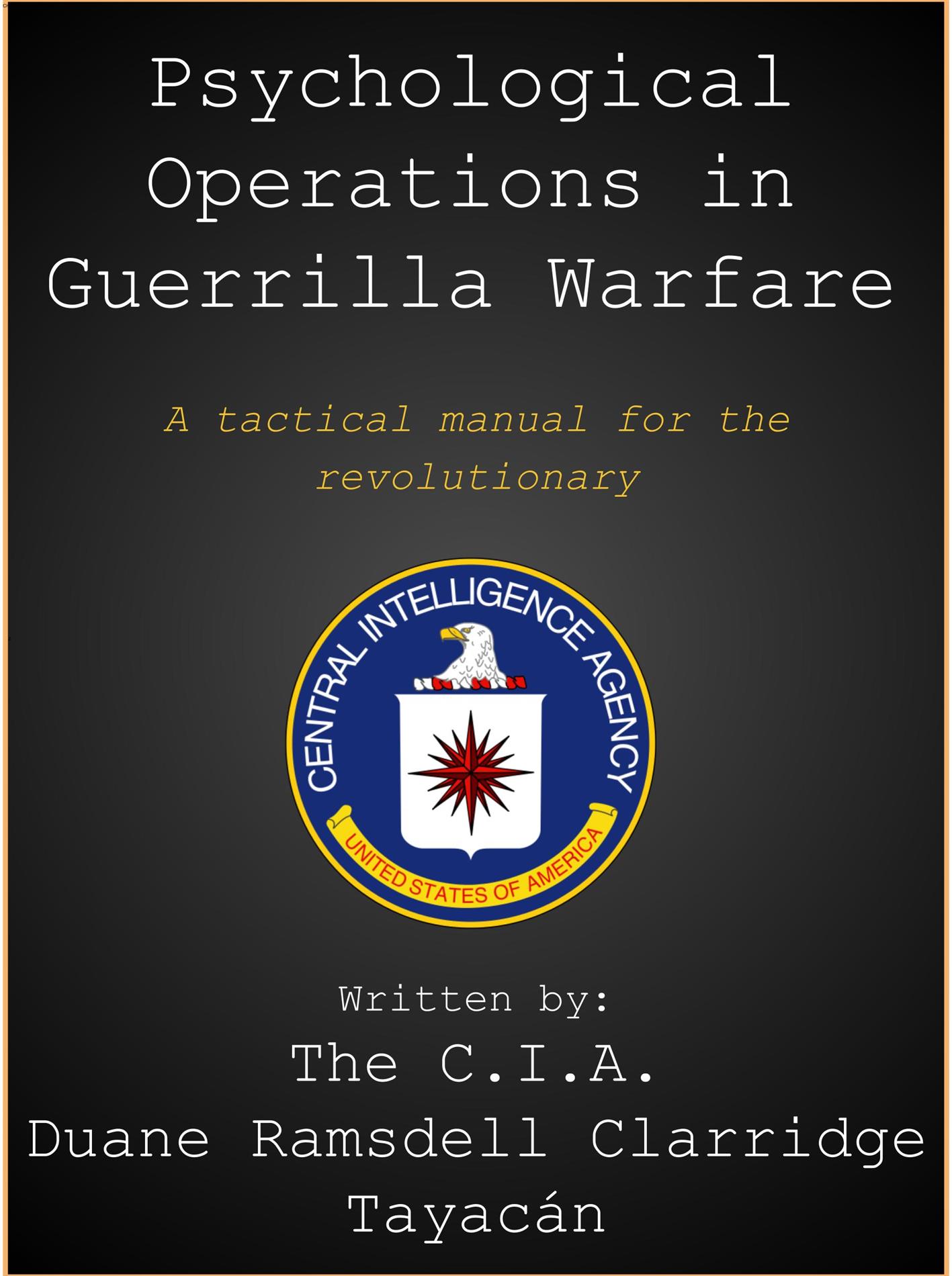 CIA Manual for Psychological Operations in Guerrilla Warfare - C.I.A. - E-Book