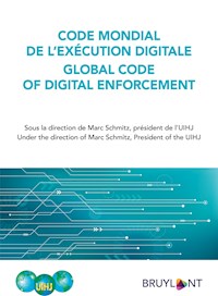 Code mondial de l'exécution digitale / Global Code of Digital Enforcement -  - E-Book