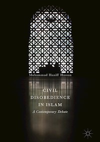 Civil Disobedience in Islam - Muhammad Haniff Hassan - E-Book