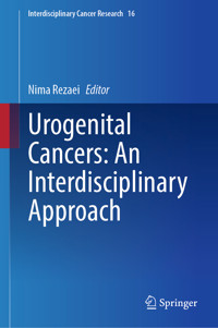 Urogenital Cancers: An Interdisciplinary Approach - - E-Book