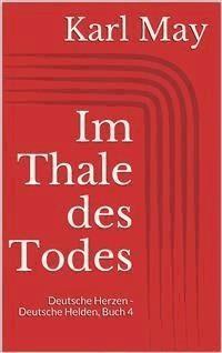 Im Thale des Todes - Karl May - E-Book