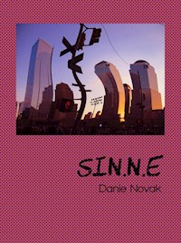 Sin.n.e - Danie Novak - E-Book