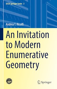 An Invitation to Modern Enumerative Geometry - Andrea T. Ricolfi - E-Book