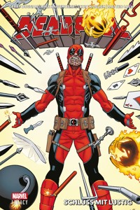 Marvel Legacy Paperback: Deadpool 3 - Schluss mit lustig - Gerry Duggan - E-Book