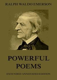 Powerful Poems - Ralph Waldo Emerson - E-Book