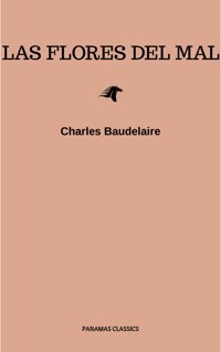 Las Flores del Mal - Charles Baudelaire - E-Book