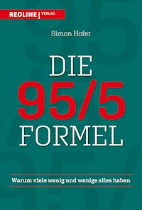 Die 95/5-Formel - Simon Hofer - E-Book