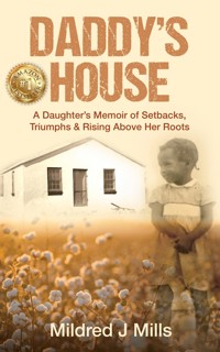 Daddy’s House - Mildred J. Mills - E-Book