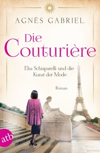 Die Couturière - Agnès Gabriel - E-Book