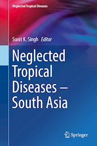 Neglected Tropical Diseases - South Asia -  - E-Book
