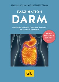 Faszination Darm - Birgit Frohn - E-Book
