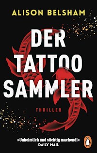 Der Tattoosammler - Alison Belsham - E-Book