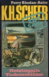 ZBV 43: Reizimpuls Todesschläfer - K.H. Scheer - E-Book