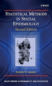 Statistical Methods in Spatial Epidemiology - Andrew B. Lawson - E-Book