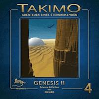 Takimo - 04 - Genesis II - Peter Liendl - Hörbuch