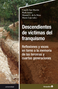 Descendientes de víctimas del franquismo - Conchi San Martín Martínez - E-Book