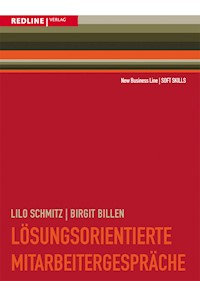 Lösungsorientierte Mitarbeitergespräche - Birgit Billen - E-Book