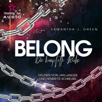 Der Sammelband - Belong-Reihe (ungekürzt) - Samantha J. Green - Hörbuch