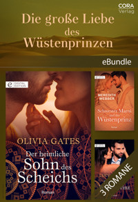 Die große Liebe des Wüstenprinzen - Olivia Gates - E-Book