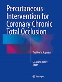 Percutaneous Intervention for Coronary Chronic Total Occlusion -  - E-Book