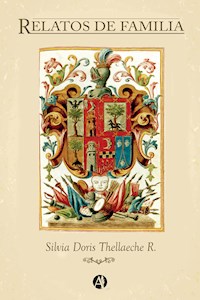 Relatos de Familia - Doris Thellaeche - E-Book