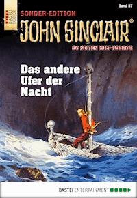 John Sinclair Sonder-Edition 57 - Jason Dark - E-Book