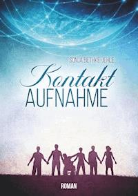Kontaktaufnahme - Sonja Bethke-Jehle - E-Book