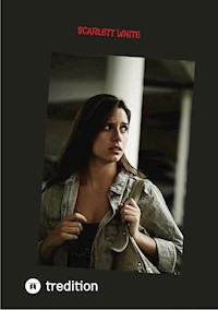 Vergiss niemals, wem du gehörst - Scarlett White - E-Book