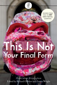 This Is Not Your Final Form -  - E-Book
