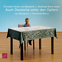 Auch Deutsche unter den Opfern - Benjamin von Stuckrad-Barre - Hörbuch