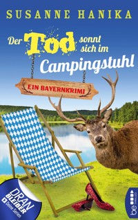 Der Tod sonnt sich im Campingstuhl - Susanne Hanika - E-Book