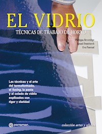 Artes & Oficios. El vidrio - Philippa Beveridge - E-Book