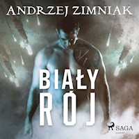 Biały rój - Andrzej Zimniak - Hörbuch