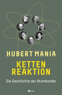 Kettenreaktion - Hubert Mania - E-Book