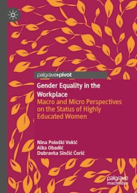 Gender Equality in the Workplace - Nina Pološki Vokić - E-Book