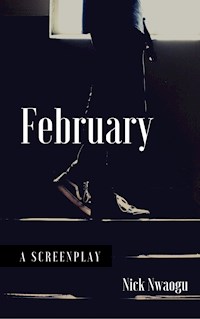 February - Nick Nwaogu - E-Book