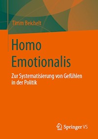 Homo Emotionalis - Timm Beichelt - E-Book