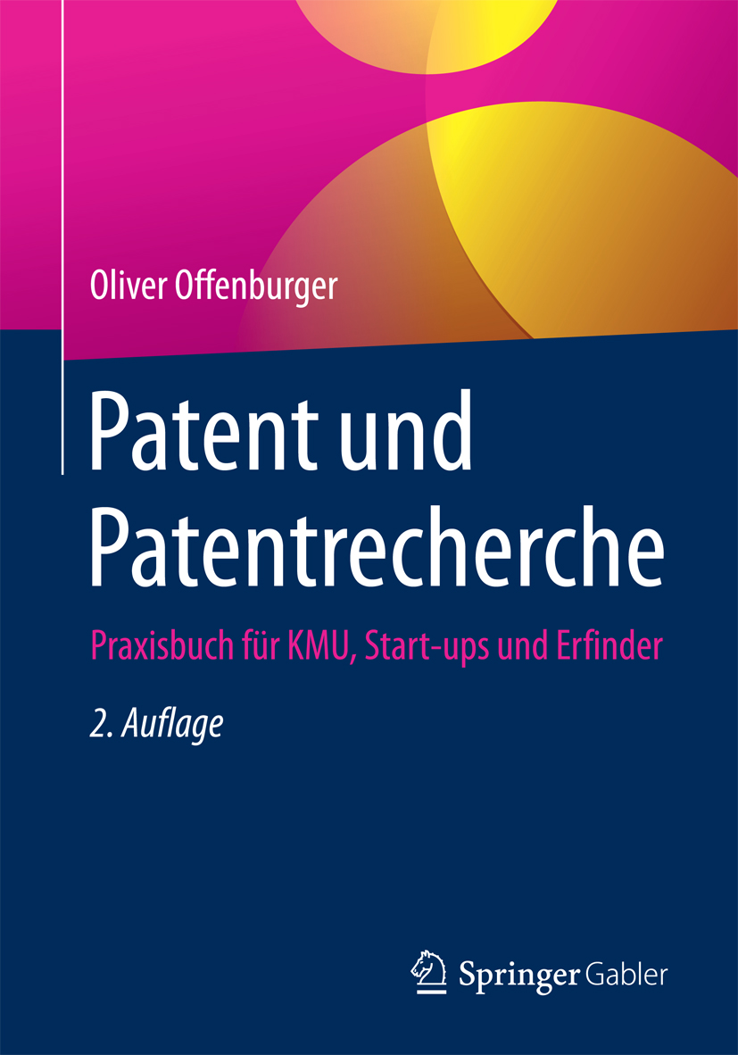 Patent und Patentrecherche - Oliver Offenburger - E-Book