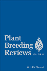 Plant Breeding Reviews, Volume 38 - - E-Book