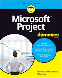Microsoft Project For Dummies - Cynthia Snyder Dionisio - E-Book