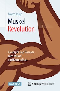 MuskelRevolution - Marco Toigo - E-Book