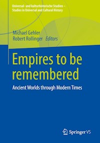 Empires to be remembered -  - E-Book